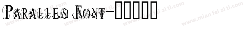 Paralles Font字体转换